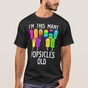 私は古い10誕生日ポーこおもしろいの多くのポプシクル Tシャツ