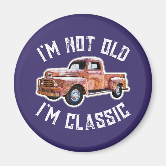 私は古くない私はトラックのグラフィッククラシックトラックである マグネット (正面)