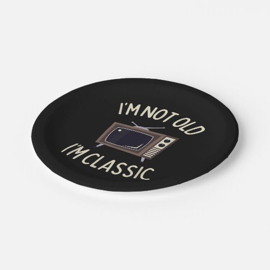 私は古くない私は古いテレクラシックビおもしろいグラフィック ペーパープレート (アングル)