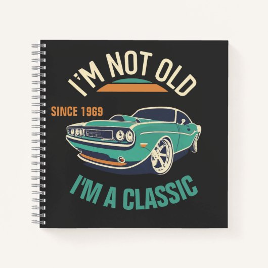 私は古くはないヴィンテージクラシックカーだ ノートブック (正面)