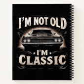 私は古くはない私はレトロのヴィンテージククラシックチャおもしろいー ノートブック (裏面)