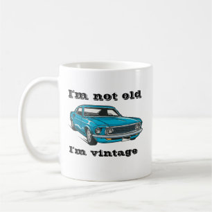 私は古くはない私はヴィンテージの車クラシックのパパ誕生日 コーヒーマグカップ