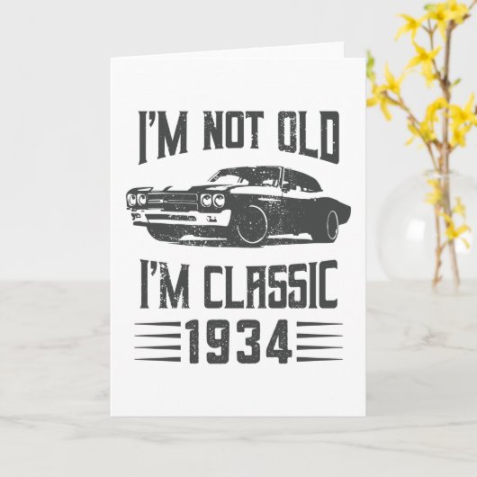 私は古くはない私は1934 90クラシック番目の誕生日車 カード (黄色い花)