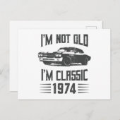 私は古くはない私は1974 50thクラシック誕生日車 ポストカード (正面/裏面)
