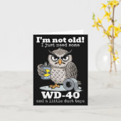 私は古くはない私はWd-40と少しDucを必要とする カード (黄色い花)