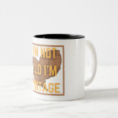 私は古くはない、私はヴィンテージ ツートーンマグカップ (正面右)