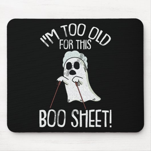 私は古すぎこのブシート怠惰ハロウィンコストのために マウスパッド (正面)