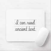 私は古代読の文字ティギフトカーシッおもしろいブWrすることができる マウスパッド (マウス)