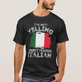 私は叫んでいイタリアンないイタリアン Tシャツ (正面)