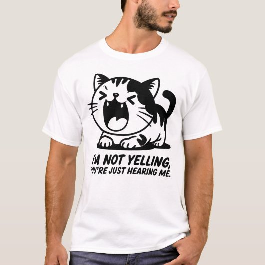 私は叫んでおらず、あなたは私を聞いている Tシャツ (正面)