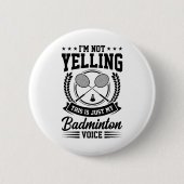 私は叫んでない私のバドミントンの声Crだけ 缶バッジ (正面)