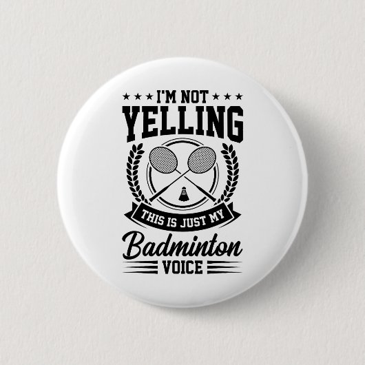 私は叫んでない私のバドミントンの声Crだけ 缶バッジ (正面)