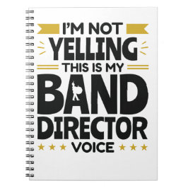 私は叫んでない私のバンドディレクターの声 ノートブック