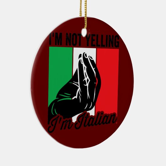 私は叫んでない私はことわざイタリアイタリアン・メンス セラミックオーナメント (右)
