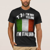 私は叫んでない、私はイタリアイタリアンのおもしろいプライド Tシャツ (正面)