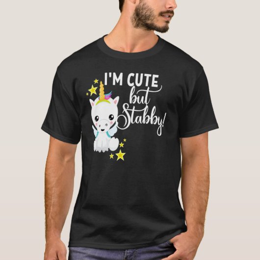 私は可愛いけど刺されたユニコーン感じは少し刺された Tシャツ (正面)
