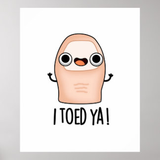 私は可愛いビッグつま先パンをトートした ポスター