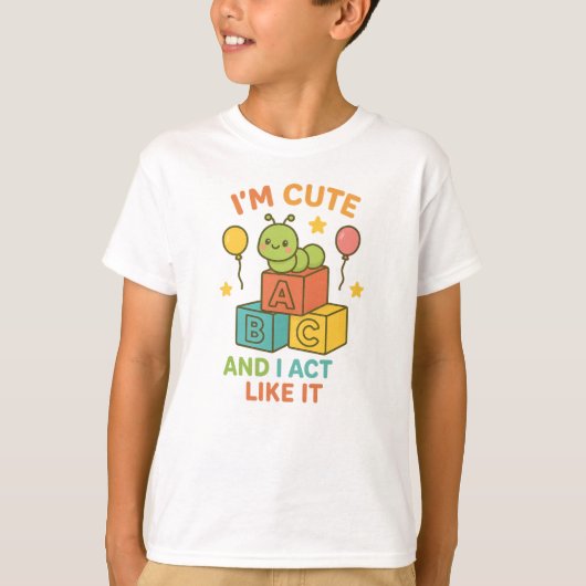 私は可愛くて自分の振る舞いが好きだ Tシャツ (正面)