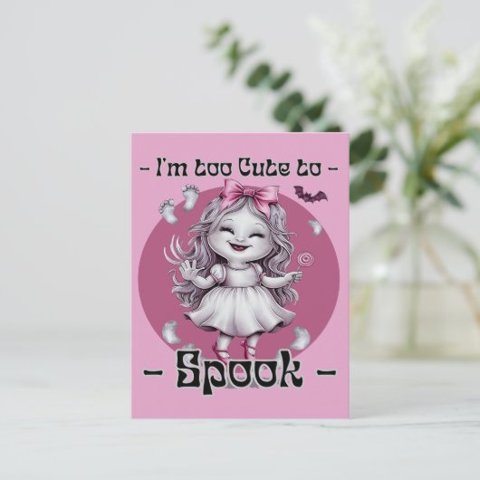 「私は可愛すぎてスプックできない」ハッピーハローウィン幽霊 ポストカード (スタンド正面)