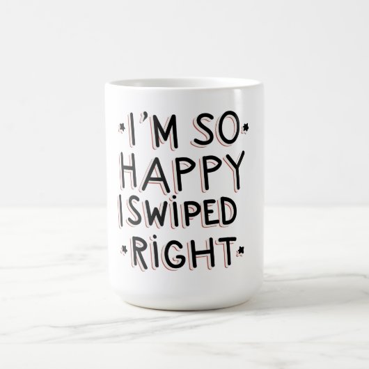 私は右にスワイプして本当に嬉しい コーヒーマグカップ (中央)