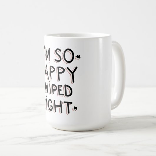 私は右にスワイプして本当に嬉しい コーヒーマグカップ (正面右)