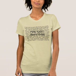 私は合うリズムを持っています Tシャツ