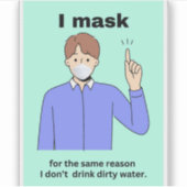 私は同じ理由で仮面を… シール (正面)