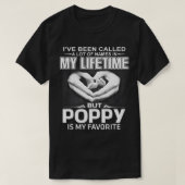私は名前の多くを呼ばれたが、POPPYは私の好意である Tシャツ (デザイン正面)