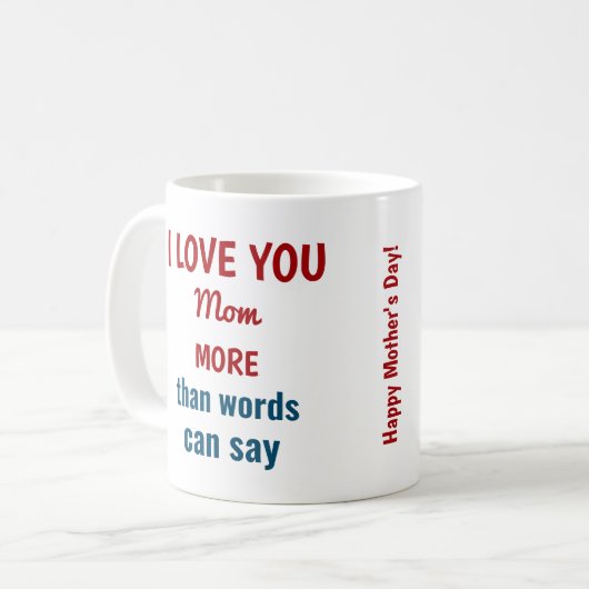 私は名前を言うことができるより多くの言葉を母を愛する コーヒーマグカップ (正面左)