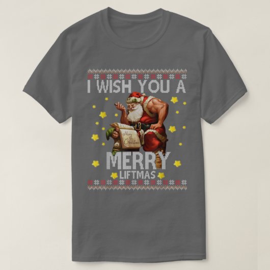 私は君に人生のメリー醜いクリスマスサンタを願う Tシャツ (デザイン正面)