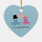 私は君に弱っている！かわいいオクトピ セラミックオーナメント (正面)