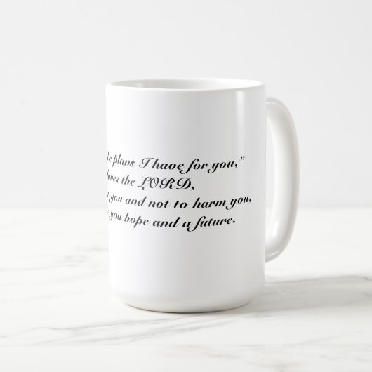 私は君のカップに持っている計画を知っているからだ コーヒーマグカップ (正面右)