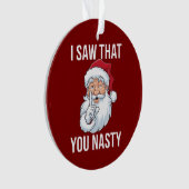 私は君のクリスマス扱いにくを見おもしろいた笑わされる オーナメント (正面)