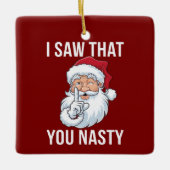私は君のクリスマス扱いにくを見おもしろいた笑わされる セラミックオーナメント (正面)