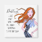 「私は君を好きにするようなエネルギーを持っていない…」 マグネット (正面)