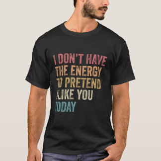 私は君を好きにするような気力がない Tシャツ