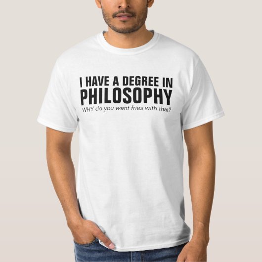 私は哲学-おもしろいなワイシャツで程度を有します Tシャツ (正面)