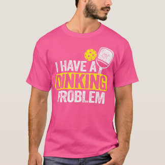 私は問題のピックボールのジョークをおもしろい持つ Tシャツ