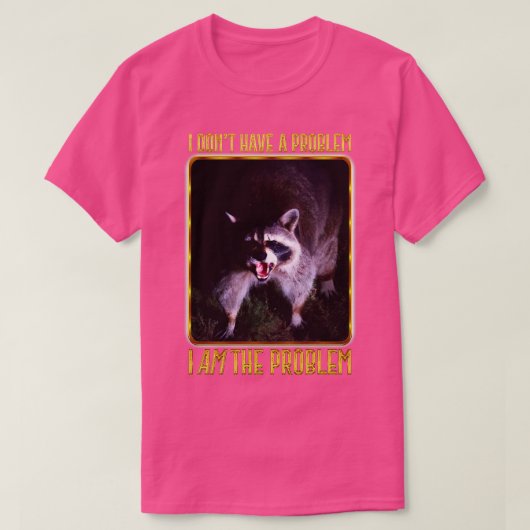私は問題を持っていない Tシャツ (デザイン正面)