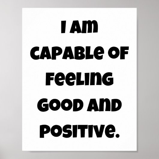 私は善感じを行う能力があ前向きる ポスター (正面)