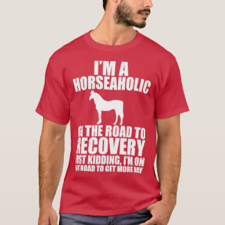 私は回復する馬への道の馬の穴 Tシャツ