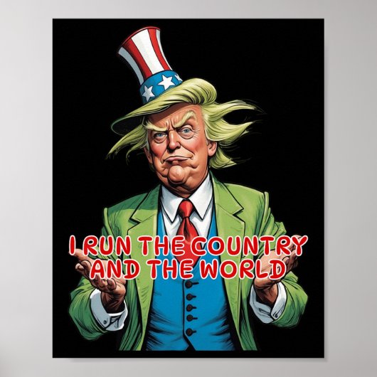 私は国と世界を動かす 面白いトランプ ポスター (正面)