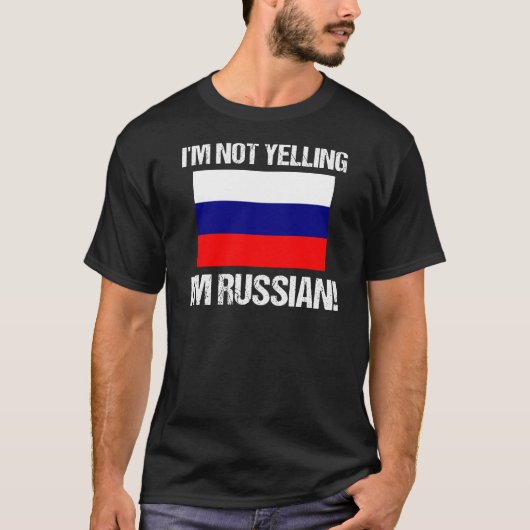 私は国旗ロシアだロシアのと叫ばない Tシャツ (正面)