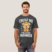 私は土木技師ですから信じてください Tシャツ (正面フル)
