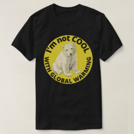 私は地球を救クールう地球温暖化を持っていない Tシャツ