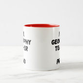 私は地理先生&誇りを持った ツートーンマグカップ (中央)