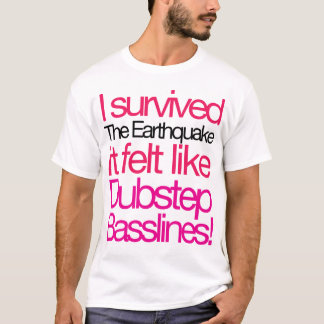 私は地震のBasslinesのTシャツを生き延びました Tシャツ