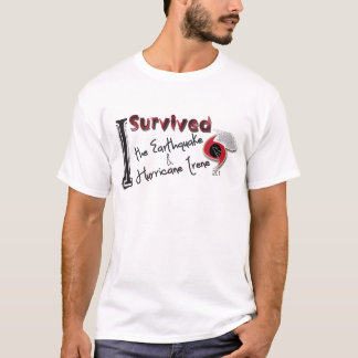 私は地震及びハリケーンアイリーンを生き延びました Tシャツ