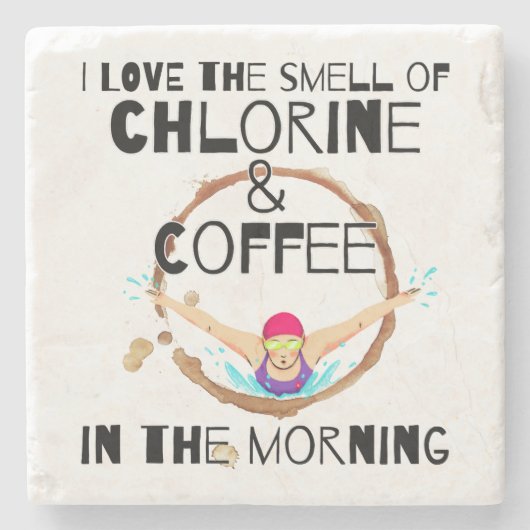 私は塩素とコーヒーの香りが大好き.w ストーンコースター (正面)