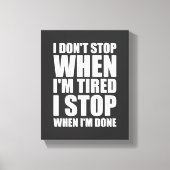 私は壁ストップ画が疲れていやる気を起こさせるない キャンバスプリント (正面)